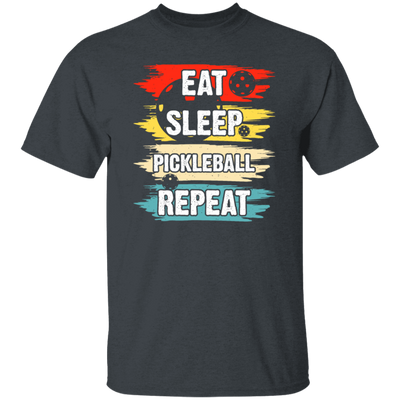 Pickleball Game, Love Pickleball, Ball Sport Gift, Eat Sleep Pickleball Repeat Unisex T-Shirt