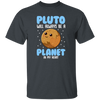 Saying Pluto Will Always Be A Planet In My Heart