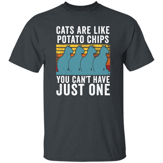 Cats Are Like Potato Chips, You Cannot Have Just One, Retro Cat Lover Unisex T-Shirt