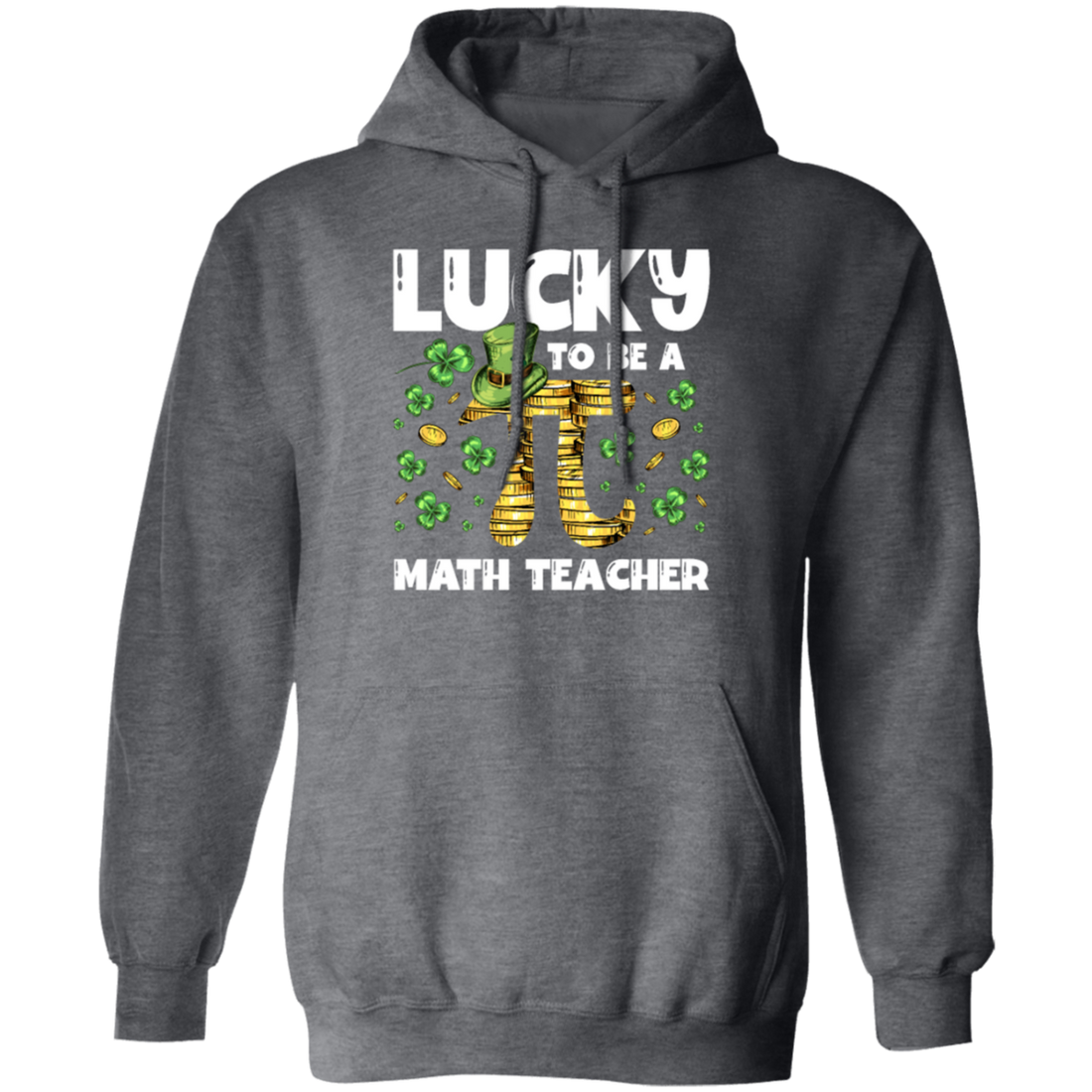 Love Patrick Gift, Lucky To Be A Math Teacher, Pi Love Gift