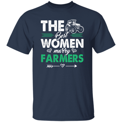 The Best Women Marry Farmers Funny Farmer