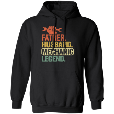 Mechanic Lover, Father Husband Mechanic Legend, Retro Mechanic Pullover Hoodie