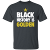 Saying Black History Is Golden Gift