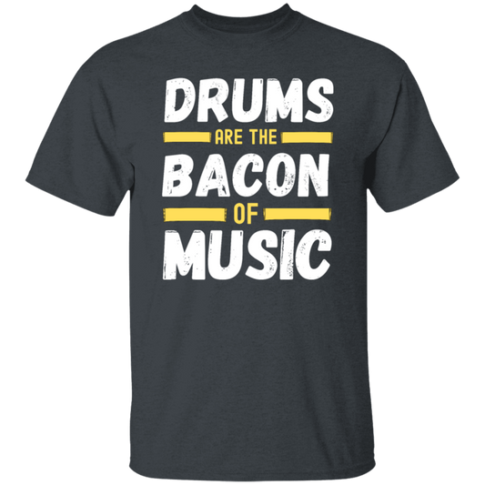 Drums Are The Bacon Of Music, Funny Vintage Drums