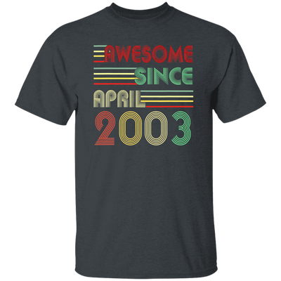 Birthday Gift Awesome Since April 2003 Born In 2003 Unisex T-Shirt