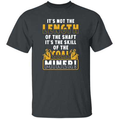 Mine Worker Coal Miner Gifts Unisex T-Shirt