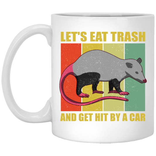 Retro Opossum Let's Eat Trash White Mug