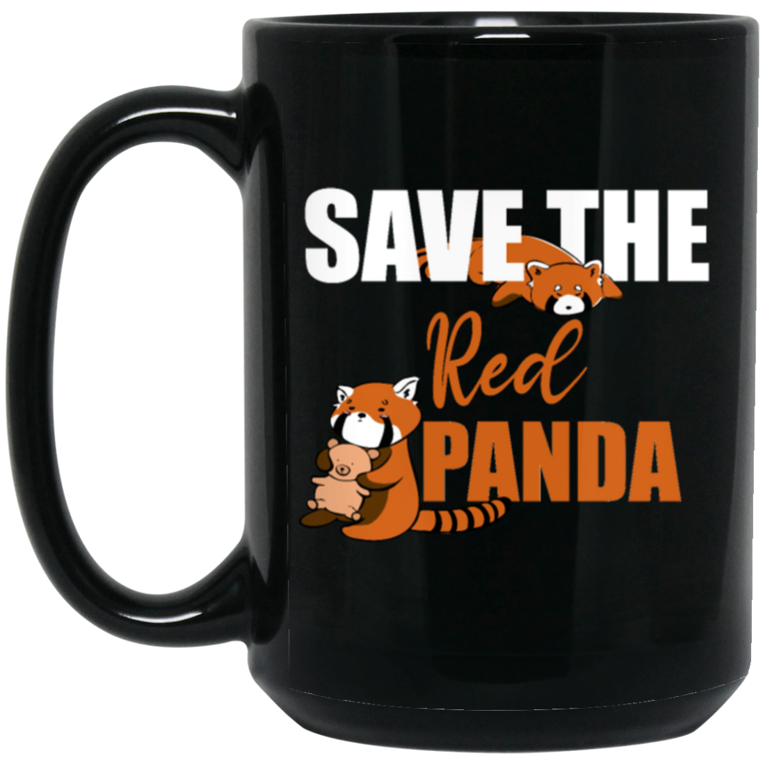 Save The Red Panda, Red Pandas Lover, Animals Protector Gift