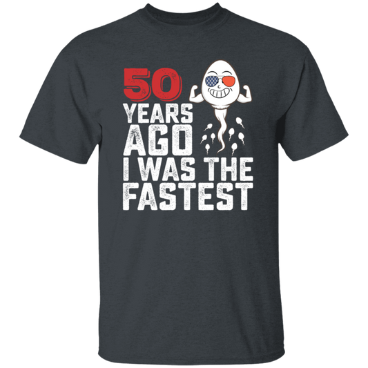 Funny Me I Was A Fastest Birthday Gift 50th