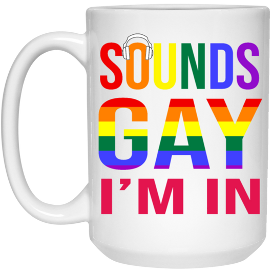 This Sounds Gay I'm In Funny Gay LGBT Pride Rainbow White Mug is a great way to show your support for the LGBTQ+ community. It's a unique gift idea for birthdays, anniversaries, or just to show someone you care! The design includes a rainbow-colored "Sounds Gay I'm In" slogan and a pride flag background. Express your pride with this unique mug!