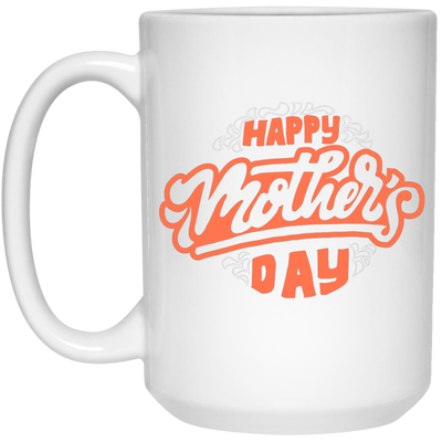 Happy Moother's Day, Love Mama, Best Gift For Mother's Day, Love Gift White Mug