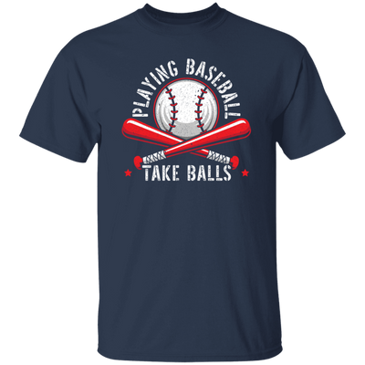 Baseball Teams, Playing Baseball, Take Balls, love Ball, Ball Sport, Playing Sport Unisex T-Shirt