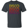 Disco Retro Vintage T-Shirt, Disco For Old School And Anyone Who Loves To Dance