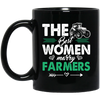 The Best Women Marry Farmers Funny Farmer