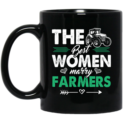 The Best Women Marry Farmers Funny Farmer