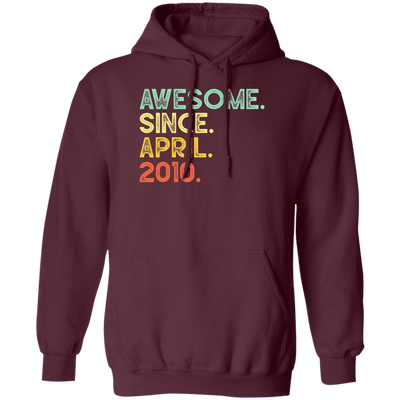 Awesome Since April 2010 Premium Pullover Hoodie