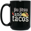 Tacos Jiu Jitsu For Bjj Funny Gift White Gift