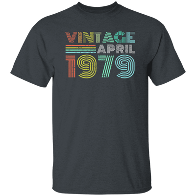 Birthday Gift Vintage April 1979 Forty Years Unisex T-Shirt