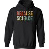 Funny Science Biology Physics Teacher Because Science