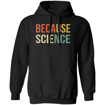 Funny Science Biology Physics Teacher Because Science