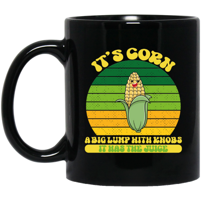 Corn Lover Big Corn Its Corn A Big Lump With Knobs It Has The Juice