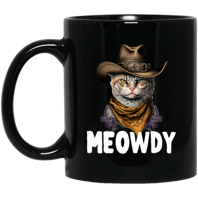 Cat Meme, Love Cat, Swag Cat, Meowdy Love Gift, Meow Howdy, Funny Cat Gift Black Mug