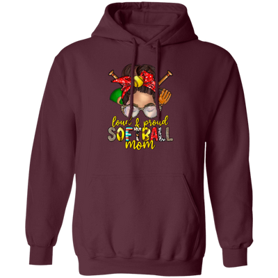 Best Softball, Loud And Proud Softball Mom, Love Softball, Love Sport Gift, Mom Gift Pullover Hoodie