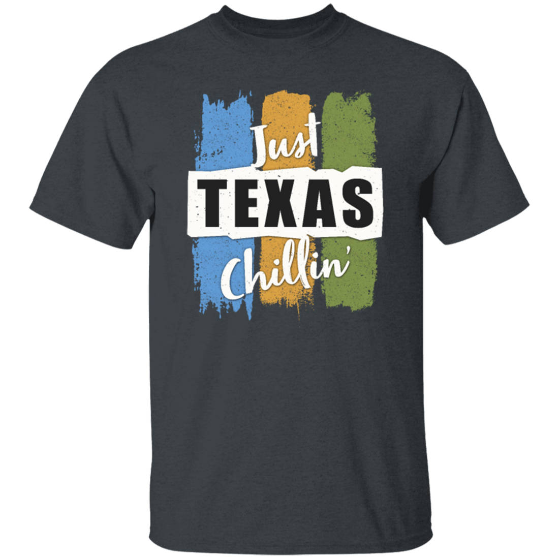 Just Texas Chillin_ State City Chilling