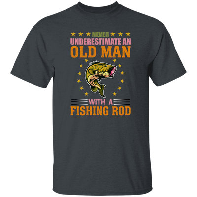 Never Underestimate An Old Man With A Fishing Rod