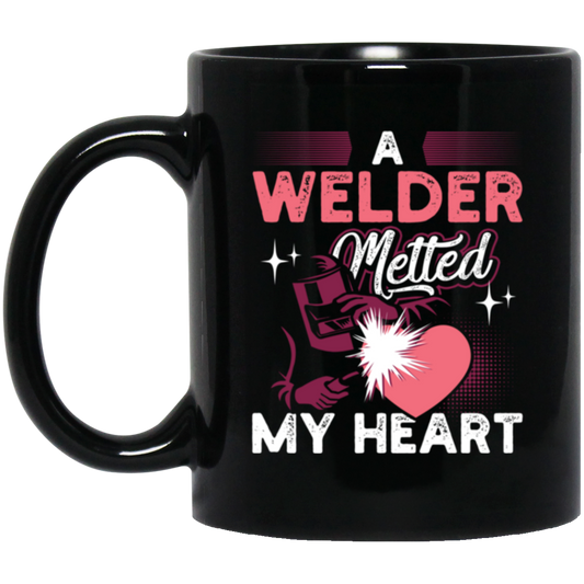 Love Welder, A Welder Melted My Heart, Gift For Melting Lover