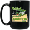 Retired And Having A Crappie Day, Love Crappie Day, Best Fishing Lover Black Mug