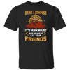 Bring A Compass It_s Awkward When You Have To Eat Your Friends, Retro Compass Unisex T-Shirt