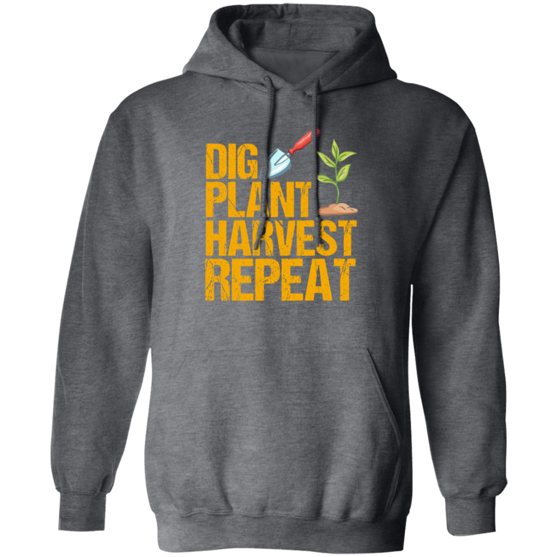 Dig Plant Harvest Repeat, Funny Gardening Lover
