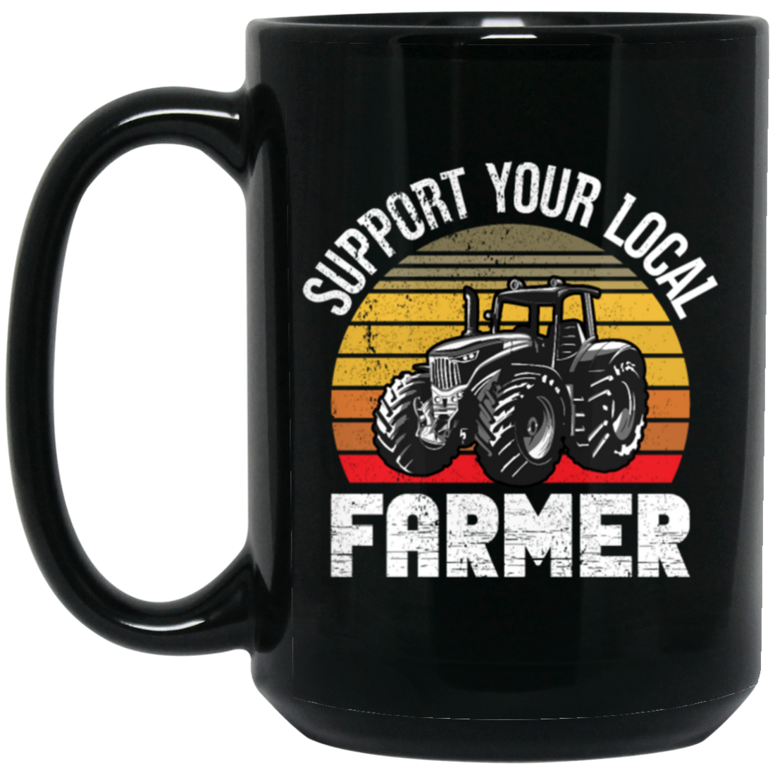 Farming Love Gift, Support Your Local Farmer, Best Farmer Lover, Retro Farm Gift Black Mug