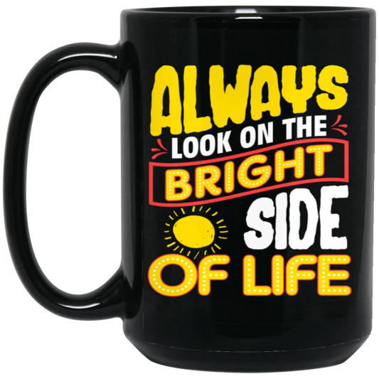 Funny Always Look On The Bright Side Of Life