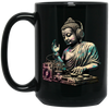 Buddha Gift, Best Buddha, Buddha Do DJ, Buddha Is A DJ, Buddha Lover, Love Music Black Mug