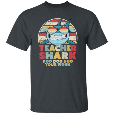 Teacher Shark Doo Doo Doo Your Work, Retro Teacher Shark Unisex T-Shirt