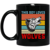 Retro Wolves Lover, This Boy Loves Wolves, Wolves Best Vintage Gift Black Mug