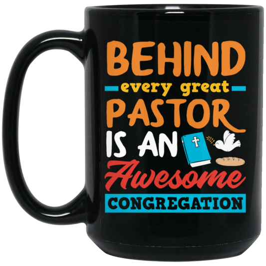 Behind Every Great Pastor Is An Awesome, Congregation Love