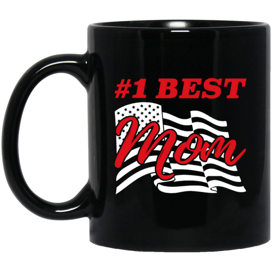 American Mom, Love Mom, Mother's Day Gift, The Best Mom, My Number One Black Mug