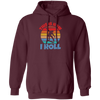 Skating Skateboarding This Is How I Roll Skater Wardrobe Pullover Hoodie