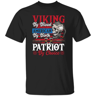 Viking Gift Skull Lover Viking By Blood American By Birthday Patriot By Choice