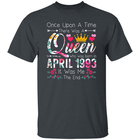 Birthday Girls Birthday Queen April 1993 Unisex T-Shirt