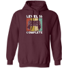 Level 16 Complete, 16th Birthday Gamer Gift, Love Game Gift Pullover Hoodie