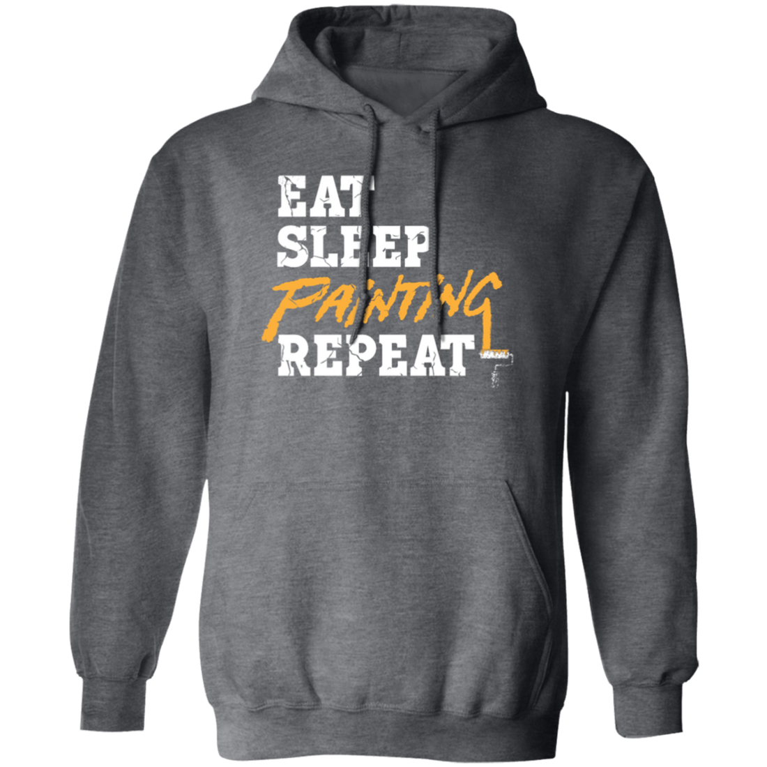 My Life Is Painting, Eat Sleep Painting Repeat, Best Painting