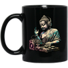 Buddha Gift, Best Buddha, Buddha Do DJ, Buddha Is A DJ, Buddha Lover, Love Music Black Mug