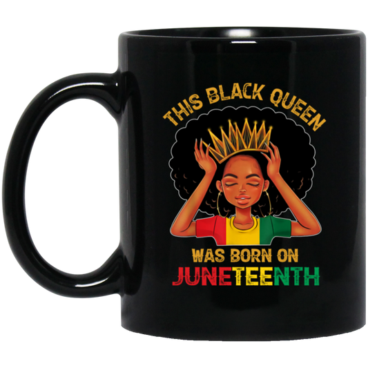 This Black Queen Was Born On Juneteenth Love Black Bun