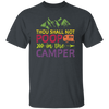 Thou Shall Not Poop In The Camper - Camping Unisex T-Shirt