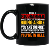 Rider Love Gift, Being A Programmer Is Easy, Its Like Riding A Bike