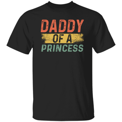 Father Day Gift, Daddy Of A Princess, Lovely Daddy Gift, Gift For Dad Unisex T-Shirt